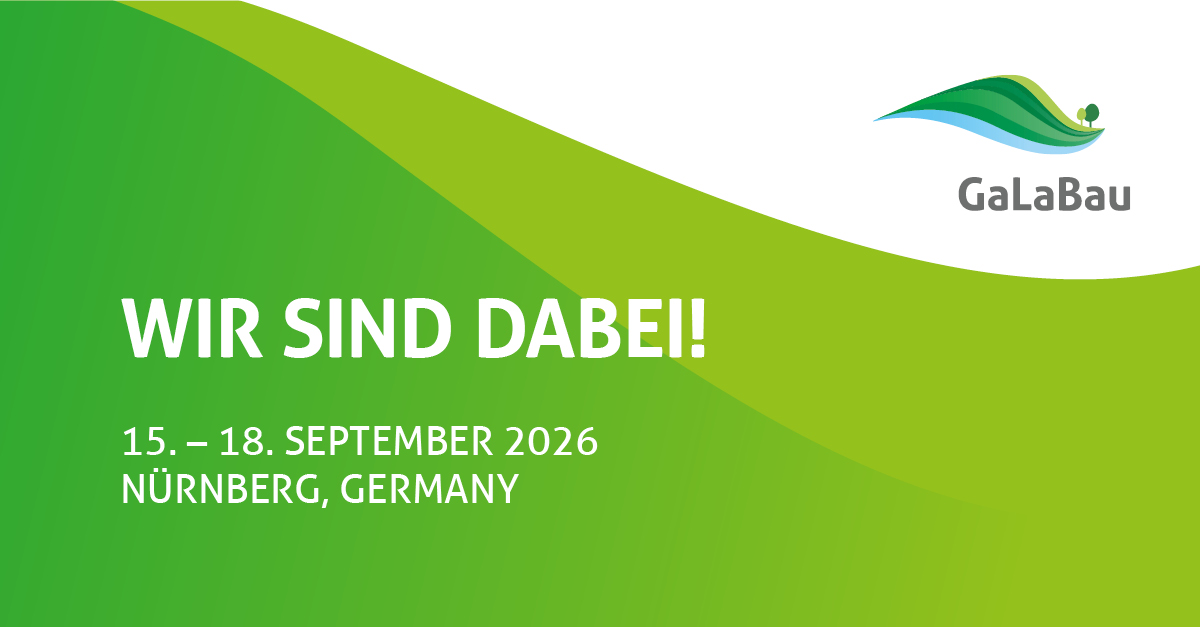 Wir sind dabei: GaLaBau 2026